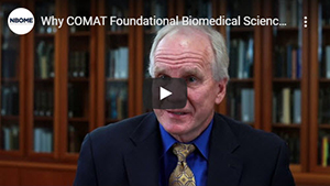 COMAT Foundational Biomedical Sciences